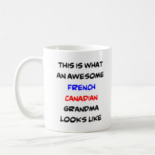 Caneca De Café avó canadense francesa, incrível