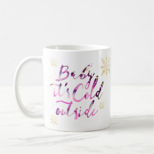Caneca De Café Baby It's Fold Outside Chic Pink Watercolor Script