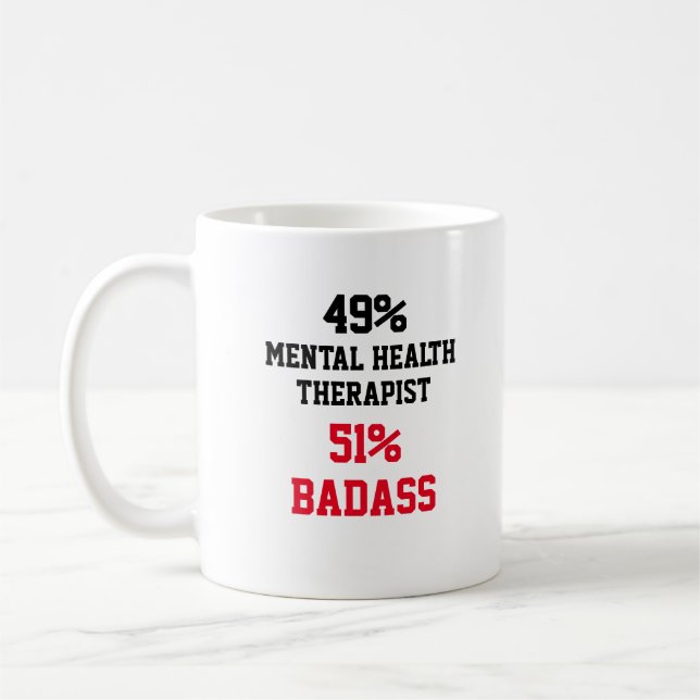 Caneca De Café Badass da Terapia de Saúde Mental (Esquerda)