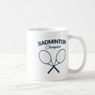 Caneca De Café Badminton Champion I Racket I Shuttle I Badminton