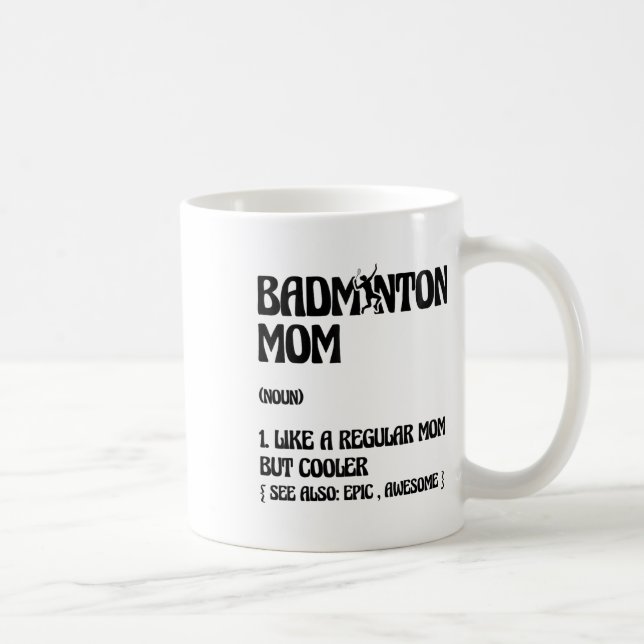 Caneca De Café Badminton Mom Player Shuttle  (Direita)
