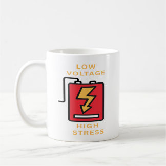 Caneca De Café Baixa Tensão, Alto Estresse
