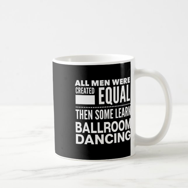 Caneca De Café Ballroom Dancing Men Declaração Engraçada Dançarin (Direita)