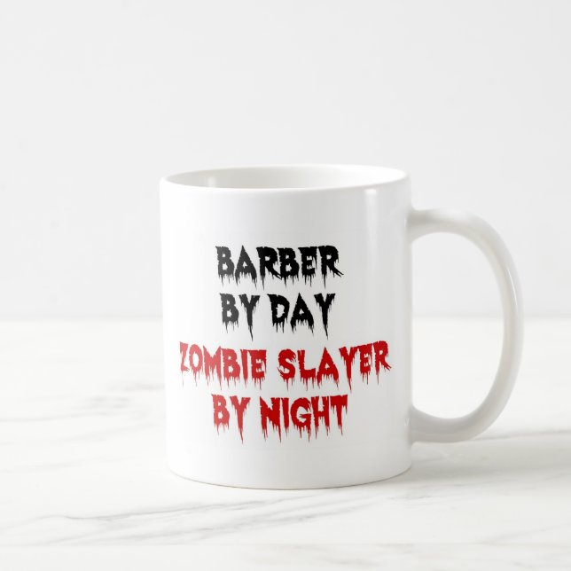 Caneca De Café Barber por Dia Zombie Slayer por Noite (Direita)