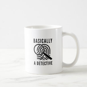Caneca De Café Basicamente Um Detetive