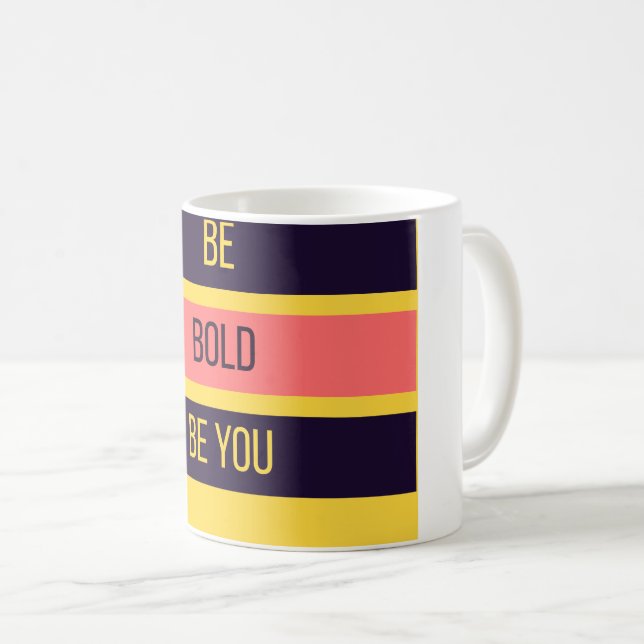 Caneca De Café Be Bold — 90s Maximalist Mug | Retro  (Frente Esquerda)