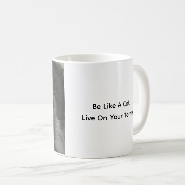Caneca De Café Be Like A Cat. Live On Your Terms. Cat Coffee Mug (Frente Esquerda)