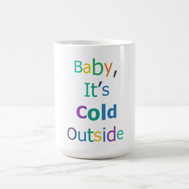 Caneca De Café Bebê, Está Frio Lá Fora (Centro)