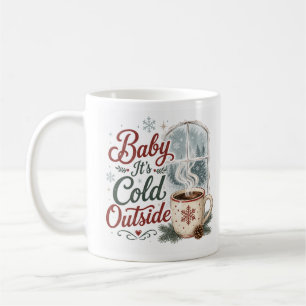 Caneca De Café Bebê Está Frio Lá Fora Inverno Aconchegante