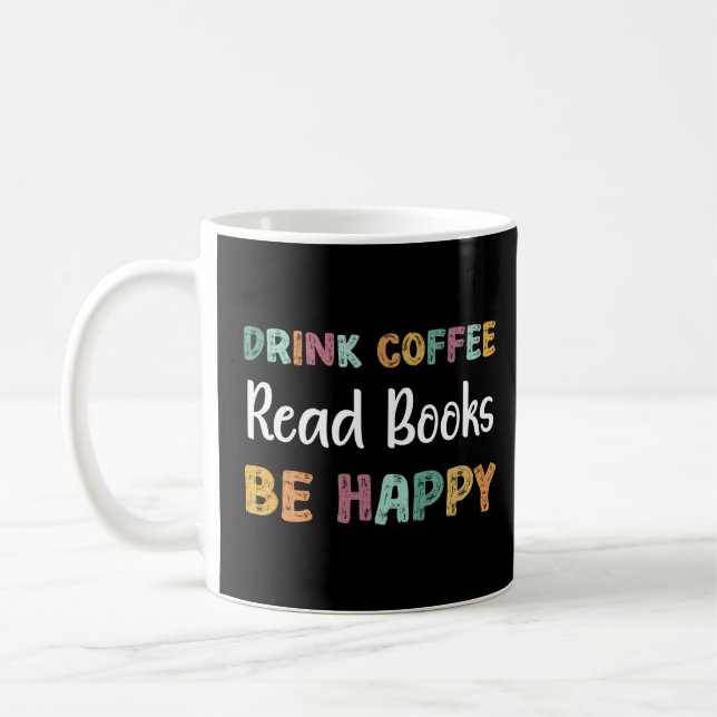 Caneca De Café Beber Livros De Leitura De Café Seja Feliz Em Ler  (Esquerda)