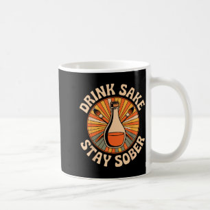 Caneca De Café Bebida Divertida Saquê Ficar Sóbrio Humor Japonês