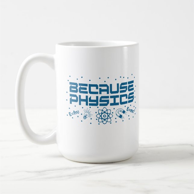 Caneca De Café Because Physics Funny (Esquerda)