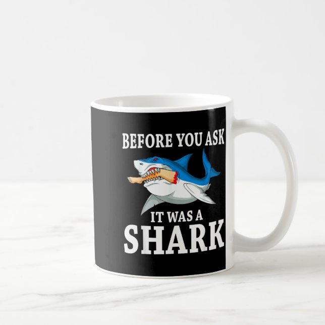 Caneca De Café Before You Ask It Was A Shark Leg Amputee Amputati (Direita)