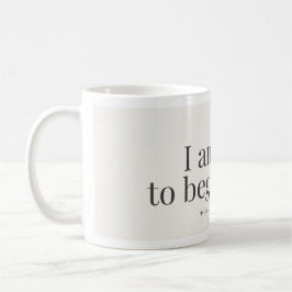 Caneca De Café Begin Again Affirmation Mug