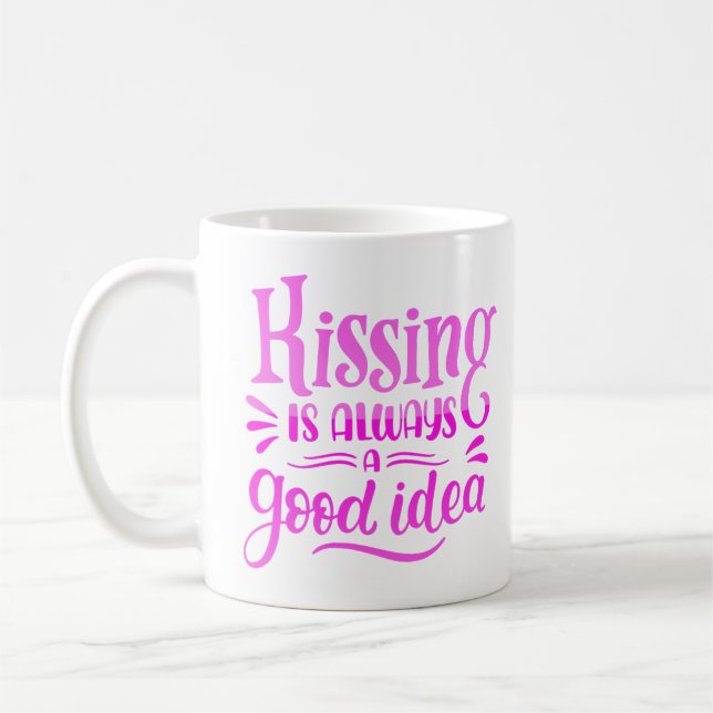 Caneca De Café beijar é sempre uma boa ideia (Esquerda)