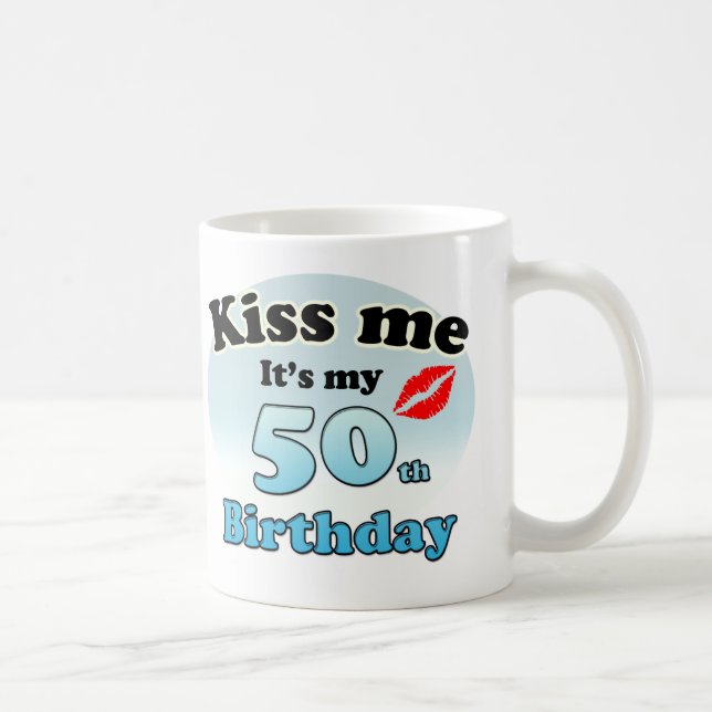 Caneca De Café Beije-me. É o meu 50º aniversário. (Direita)