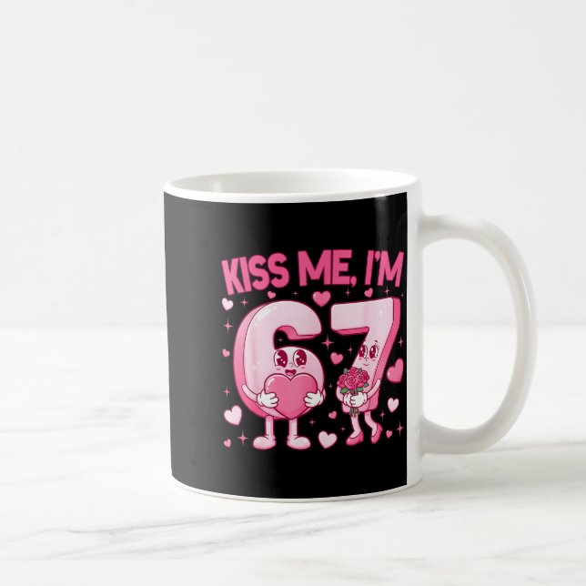 Caneca De Café Beije Me Eu Sou Fofo 6 7 Engraçado 67 Meme Anivers (Direita)