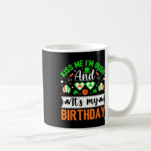 Caneca De Café Beije Me Eu Sou Irlandês E Sim É Meu Aniversário S