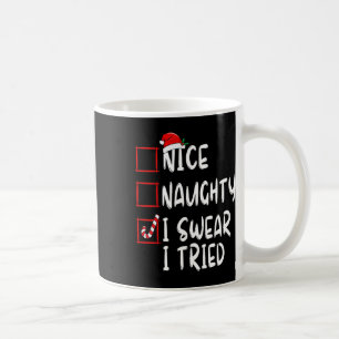 Caneca De Café Bela Noção Que Juro Tentei A Lista De Natal Xmas S