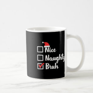 Caneca De Café Bela travessa Bruh Engraçado Natal Mulheres Homens