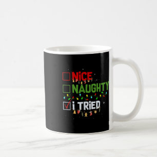 Caneca De Café Bela travessura Eu Tentei Mães Engraçadas Da Famíl