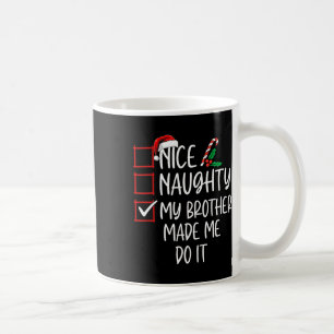 Caneca De Café Bela Vadia Que Meu Irmão Me Fez Fazer Isso De Nata