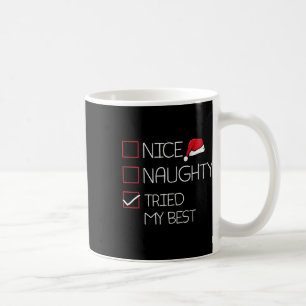Caneca De Café Bela Vadia Testemunhou Meu Melhor Pajama De Natal