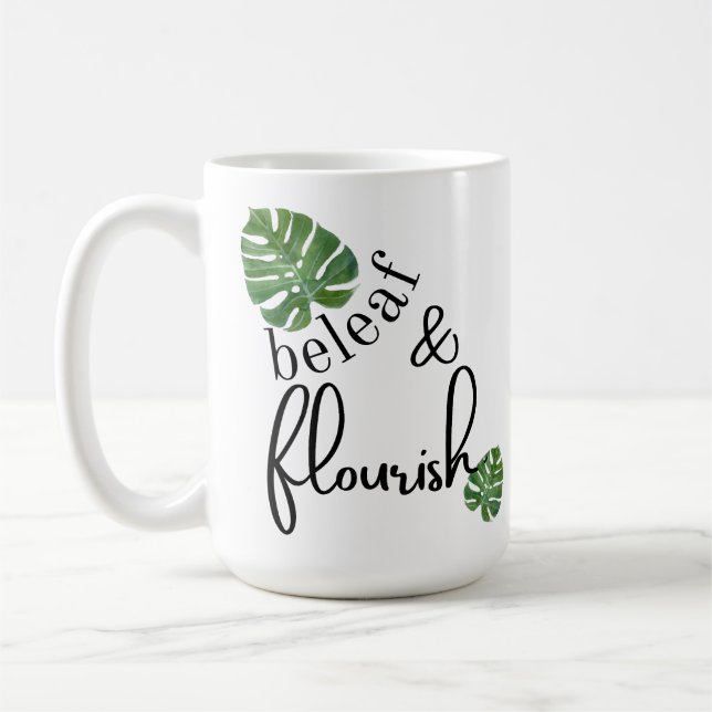 Caneca De Café Beleaf (Acredite) e Flourish (Esquerda)