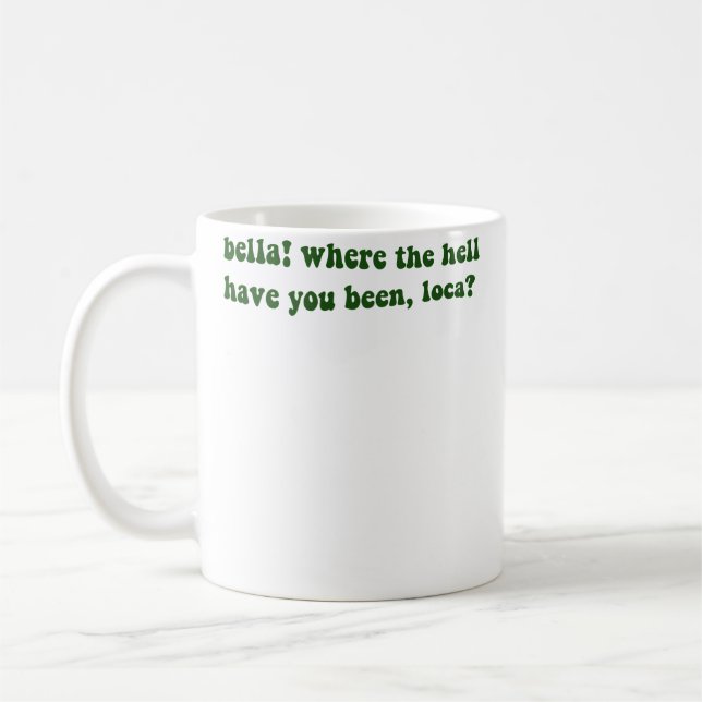 Caneca De Café Bella Onde Raios Você Estava Loca (Esquerda)