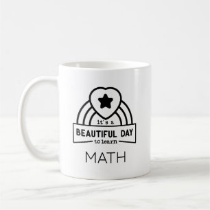Caneca De Café Belo Dia Para Aprender Professora De Matemática