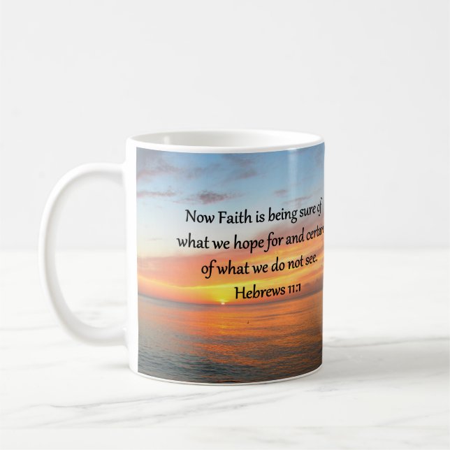 CANECA DE CAFÉ BELOS HEBREWS 11:1 DESIGN SUNRISE (Esquerda)