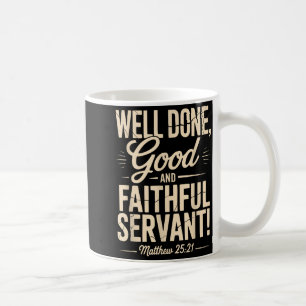 Caneca De Café Bem Feito Bom E Fiel Servo Vintage Mateus