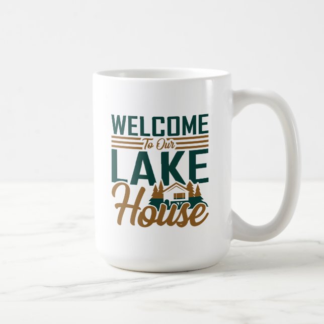 Caneca De Café Bem-Vindo Ao Nosso Lago House Mug (Direita)