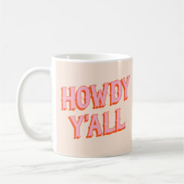 Caneca De Café Bem-vindo ao Sul: Howdy Y'all (velhas letras ocide
