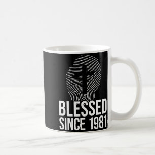 Caneca De Café Bendito Desde 1981 Ano de Nascimento Nascimento -
