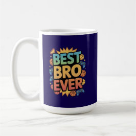 Caneca De Café Best Bro Ever