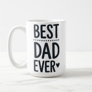Caneca De Café Best Dad Ever Typography Cute Fathers Day Mug