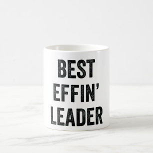 Caneca De Café Best Effin' Leader