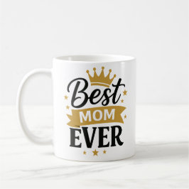 Caneca De Café Best Mom ever