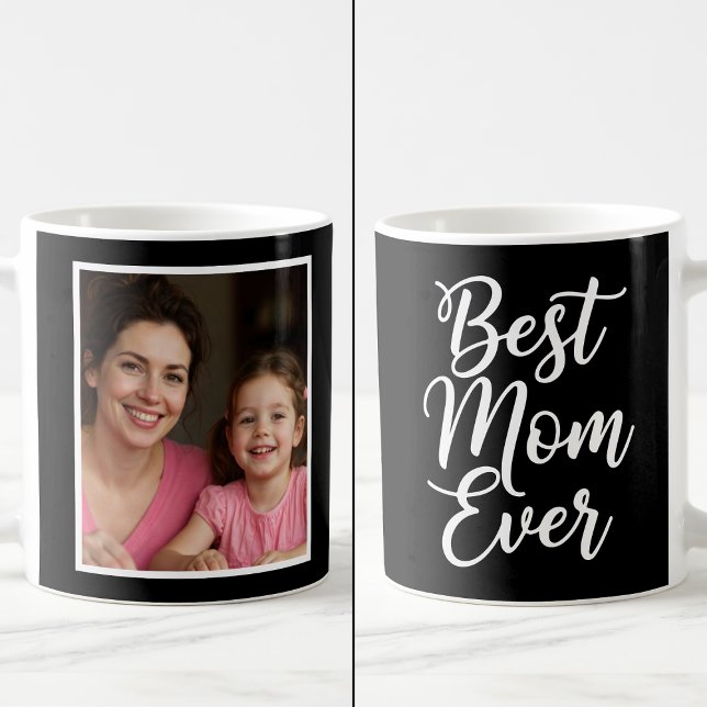 Caneca De Café Best Mom Ever Black White Script 1 Photo Keepsake (Criador carregado)