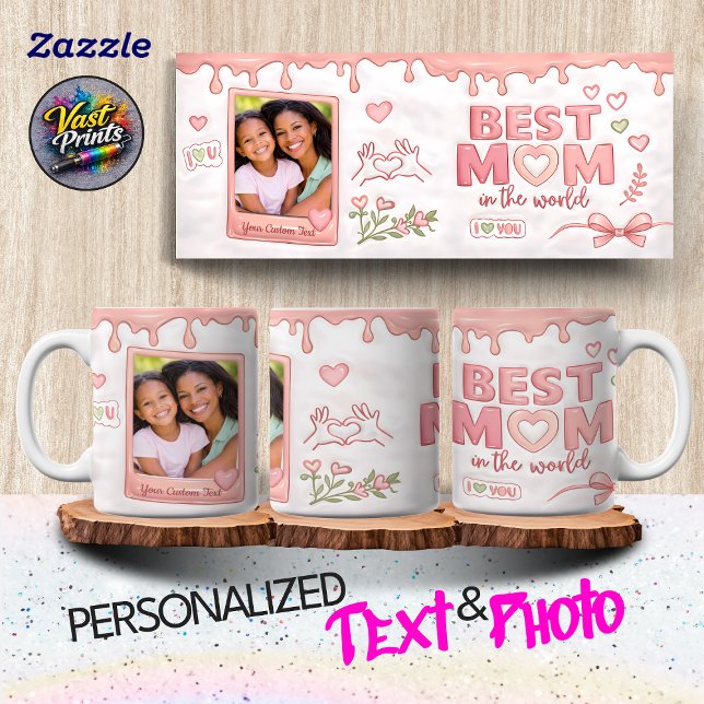 Caneca De Café Best Mom in the World Pink Custom Text & Photo (Best Mom in the World Pink Custom Text & Photo Coffee Mug)