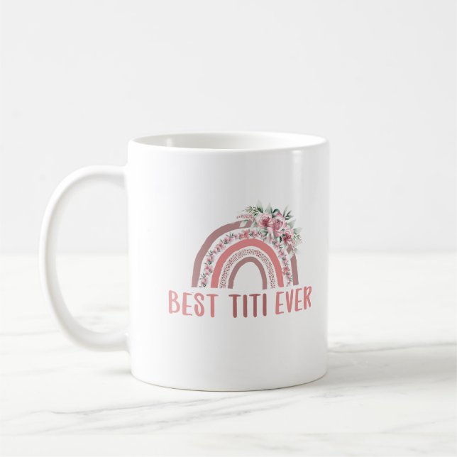 Caneca De Café Best Titi Ever 11oz Mug (Esquerda)