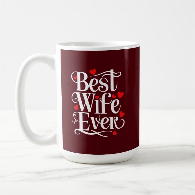 Caneca De Café Best Wife Ever (Esquerda)