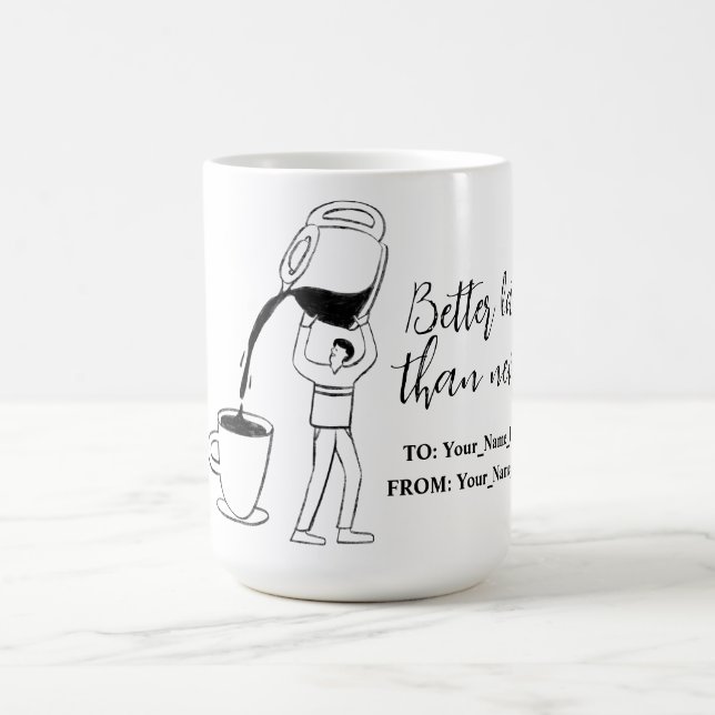 Caneca De Café Better latte than never! white (Centro)