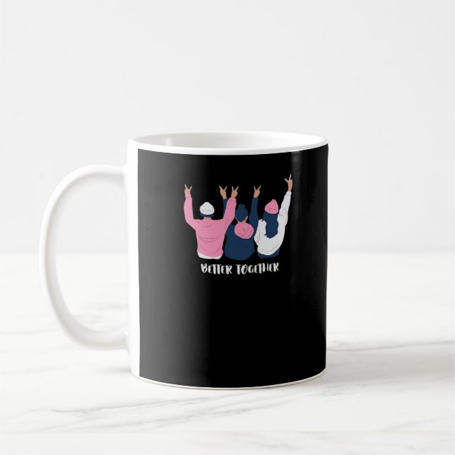 Caneca De Café Better Together Friends Positive Quote Style  (Esquerda)