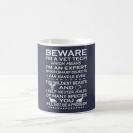 Caneca De Café Beware me são uma tecnologia do veterinário