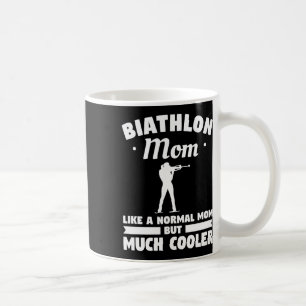 Caneca De Café Biathlon Mãe Como Uma Mãe Normal Mas Muito Mais Fr
