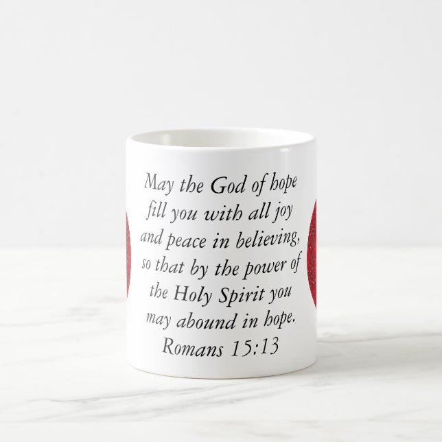 Caneca De Café Bíblia Versa aspas de Uplifting Romans 15:13 (Centro)