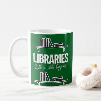 Caneca De Café Bibliotecas Onde Ela Acontece Leitura Engraçada De