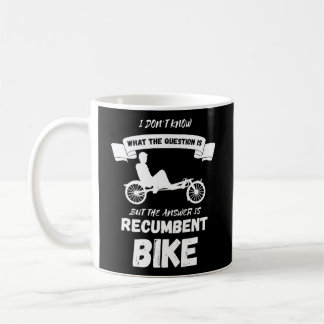 Caneca De Café Bicicleta Recumbente Eu Não Conheço Trik Recumbent